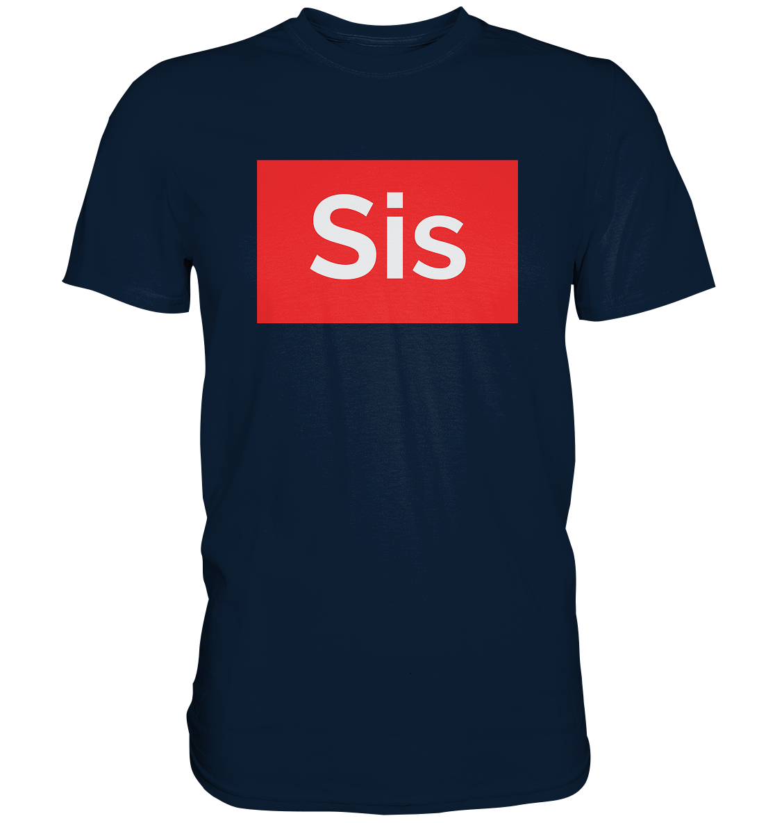 SIS - Premium Shirt
