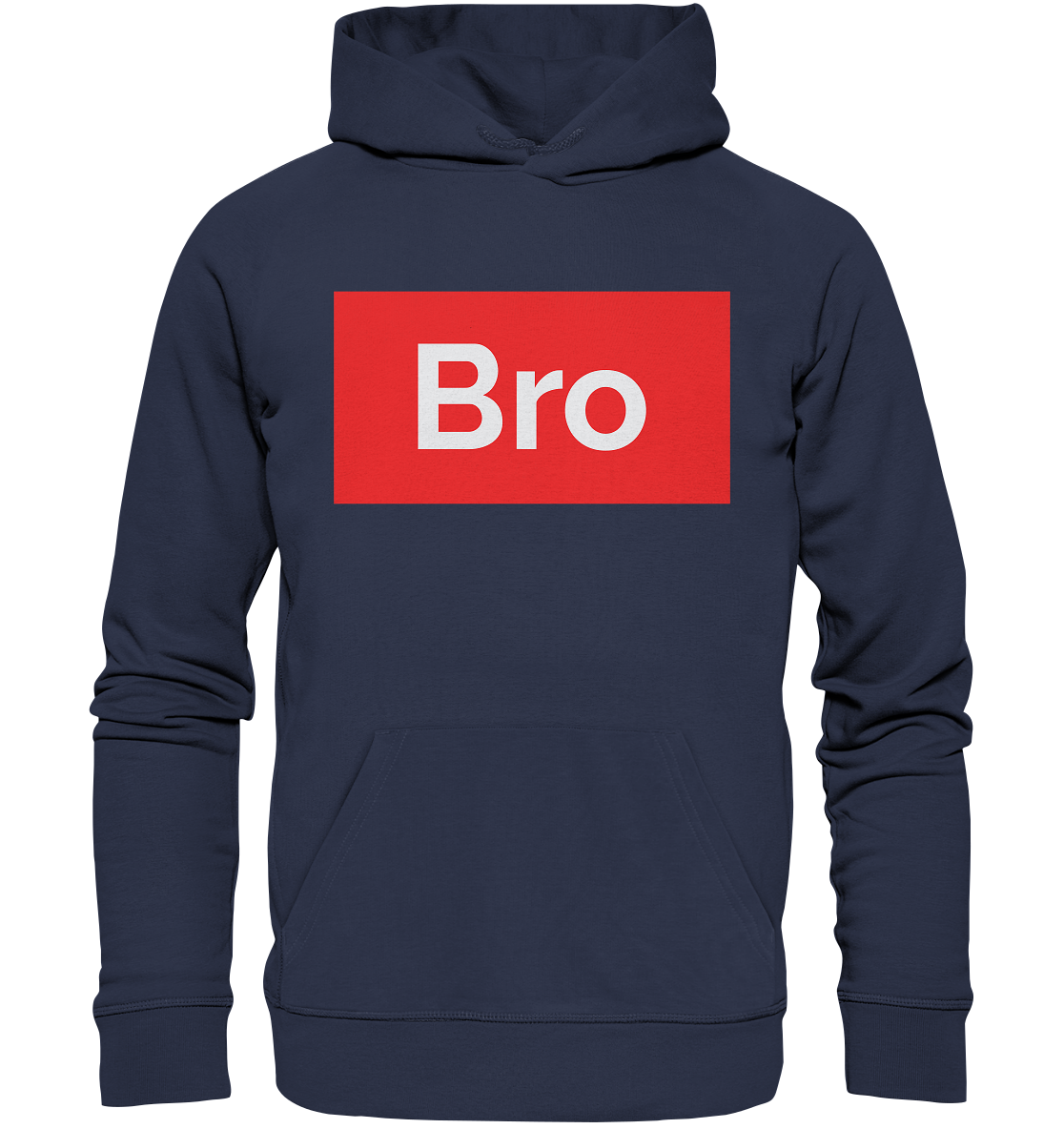 BRO - Premium Unisex Hoodie
