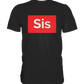 SIS - Premium Shirt